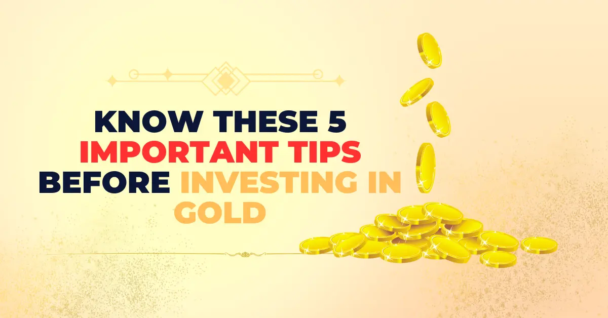 Investing in gold few tips