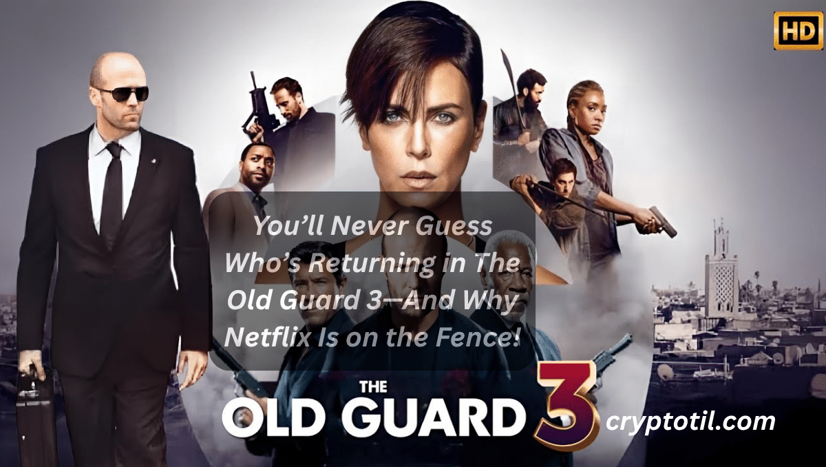 You’ll Never Guess Who’s Returning in The Old Guard 3—And Why Netflix Is on the Fence!