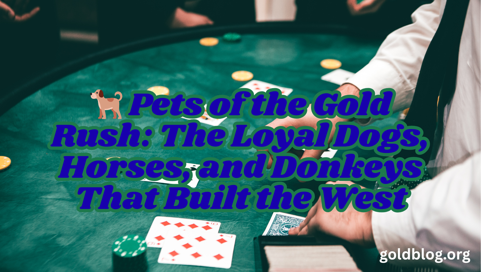 🐕 Pets of the Gold Rush: The Loyal Dogs, Horses, and Donkeys That Built the West